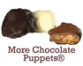 'More Chocolate' Puppets†®